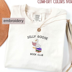Embroidered Silly Goose Book Club T-Shirt - Comfort Colors Reader Tee