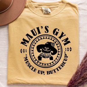 Maui’s Gym Shirt,Comfort Colors Moana and Maui shirt, Disneyland Vacation Shirts for Men, Men&#39;s Gym Tee, Disney Gift for Boyfriend ,Dad Gift