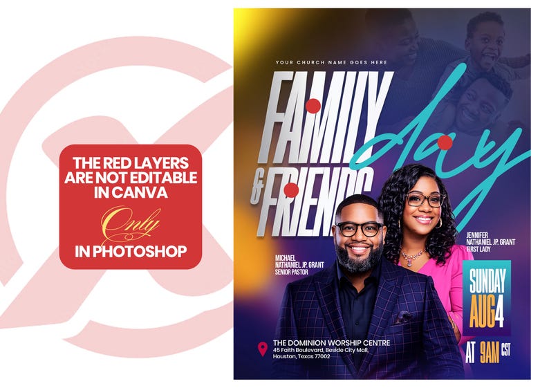 May include: A promotional poster for a church event, featuring the text "Family & Friends Day" in large, stylized letters. The poster includes images of people, event details, and the text "The red layers are not editable in Canva, only in Photoshop."