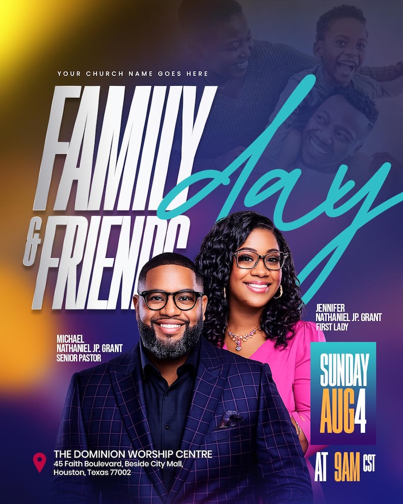 May include: A promotional poster for a church event, featuring the text "Family & Friends Day." The poster includes images of smiling people and the date "Sunday Aug 4 at 9 AM CST." It also lists the church's name and address.