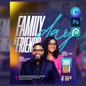Op de afbeelding: Promotieflyer voor een kerk evenement, met de tekst "Family & Friends Day". Het ontwerp bevat afbeeldingen van lachende mensen, met de namen van de dominee en first lady. Het evenement is gepland voor zondag 4 augustus om 9 uur CST.
