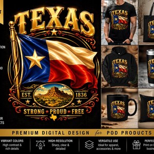 Könnte beinhalten: Ein digitales Design mit dem Wort "TEXAS" in Goldbuchstaben, einer wehenden Texas-Flagge und dem Text "EST. 1836 STRONG * PROUD * FREE." Das Design eignet sich für verschiedene Produkte, einschließlich Kleidung und Accessoires.