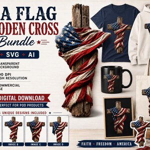 Könnte beinhalten: Ein digitales Download-Paket mit einem Holzkreuz, das mit einer amerikanischen Flagge drapiert ist. Die Grafik ist auf einem marineblauen T-Shirt, einem weißen Kapuzenpullover, einer schwarzen Tasse, einer Tragetasche und einem gerahmten Druck zu sehen.