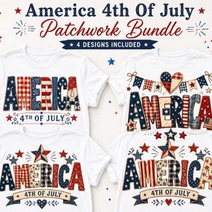 America 4th Of July Faux Patchwork PNG Bundle, Patriotic Sublimation Designs, USA Independence Day Shirt Graphics, 4th July T-Shirt Design