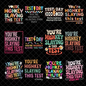 Puede incluir: Una colección de diseños gráficos coloridos sobre un fondo negro. Cada diseño presenta las frases "YOU'RE HIGHKEY SLAYING THIS TEST" y "TEST DAY" en varias fuentes y colores, incluyendo rosa, amarillo y azul.