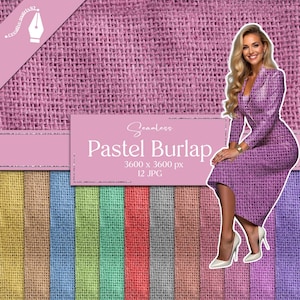 May include: A digital image featuring a seamless pastel burlap texture in various colors. The image includes a woman in a purple dress and the text "Seamless Pastel Burlap". The image is 3600 x 3600 pixels and contains 12 JPG files.