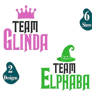 Könnte beinhalten: Das Bild zeigt den Text "TEAM GLINDA" in Pink mit einer Krone und "TEAM ELPHABA" in Grün mit einem Hexenhut. Enthält Text mit der Angabe "6 Größen" und "2 Designs".