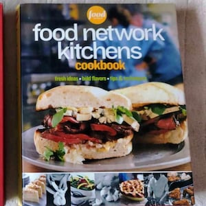 Food Network Kitchens Cookbook Fresh Ideas Bold Flavors Tips & Techniques 2003