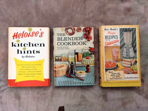 3 1960's Cookbooks Heloise's Kitchen Hints Cleaning Blender Cooking Mary Meade's Magic Osterizer Millionaire Cocktail Meal Prep Homemade