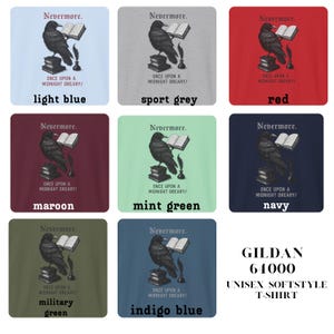 May include: A collection of unisex softstyle t-shirts in various colors, each featuring a raven illustration with the text "Nevermore" and "Once Upon a Midnight Dreary." Colors include light blue, sport grey, red, maroon, mint green, navy, military green, and indigo blue.