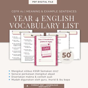 May include: A pink and white printable PDF digital file for Year 4 English vocabulary. The file includes 50+ pages of vocabulary words, definitions, and example sentences. The file is based on the KSSR Semakan 2017 syllabus.
