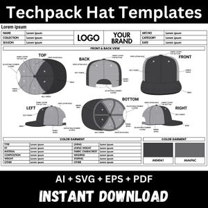 May include: A black and white techpack hat template showing different views of a cap, including top, back, front, bottom, left, and right. The design includes labels for fabric, ventilation holes, and adjustable closures. The text "INSTANT DOWNLOAD" is at the bottom.