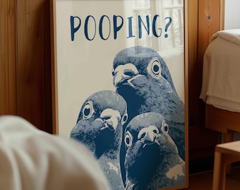 Funny Pigeon Bathroom Print – Pooping? Bird Pun Toilet Wall Art Printable (Digital Download)