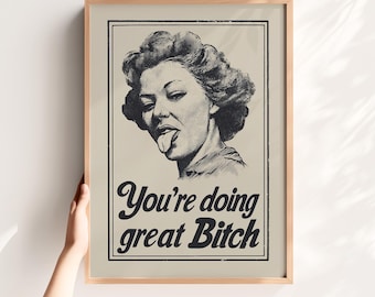 Funny Feminist Empowerment Print – Retro Woman Wall Art (Digital Download)