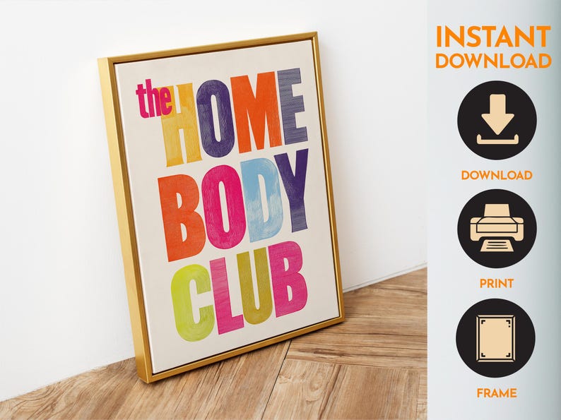 the Homebody Club Print Retro Typography Wall Art Cozy Aesthetic Poster Dorm Room Decor Colorful Quote Art
retro typography cozy aesthetic color quote art dorm wall art colorful poster midcentury vibe apartment decor gallery wall printable art modern vintage introvert gift living room art