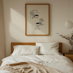 Minimalist line art coffee poster showing two mugs with a "One for you, one for me" quote in a modern kitchen setting.