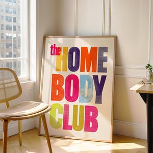 the Homebody Club Print Retro Typography Wall Art Cozy Aesthetic Poster Dorm Room Decor Colorful Quote Art
retro typography cozy aesthetic color quote art dorm wall art colorful poster midcentury vibe apartment decor gallery wall printable art modern vintage introvert gift living room art