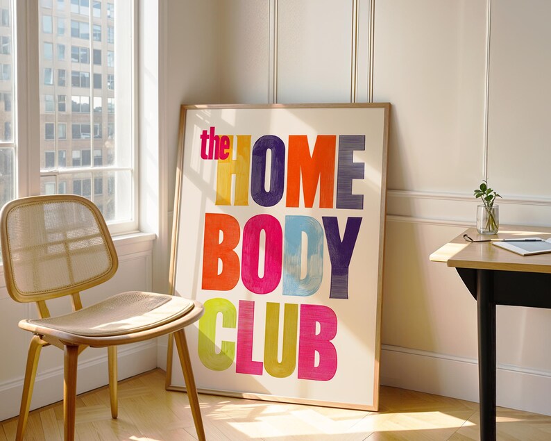 the Homebody Club Print Retro Typography Wall Art Cozy Aesthetic Poster Dorm Room Decor Colorful Quote Art
retro typography cozy aesthetic color quote art dorm wall art colorful poster midcentury vibe apartment decor gallery wall printable art modern vintage introvert gift living room art