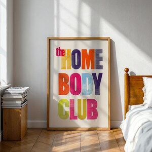 the Homebody Club Print Retro Typography Wall Art Cozy Aesthetic Poster Dorm Room Decor Colorful Quote Art
retro typography cozy aesthetic color quote art dorm wall art colorful poster midcentury vibe apartment decor gallery wall printable art modern vintage introvert gift living room art