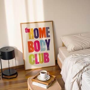the Homebody Club Print Retro Typography Wall Art Cozy Aesthetic Poster Dorm Room Decor Colorful Quote Art
retro typography cozy aesthetic color quote art dorm wall art colorful poster midcentury vibe apartment decor gallery wall printable art modern vintage introvert gift living room art