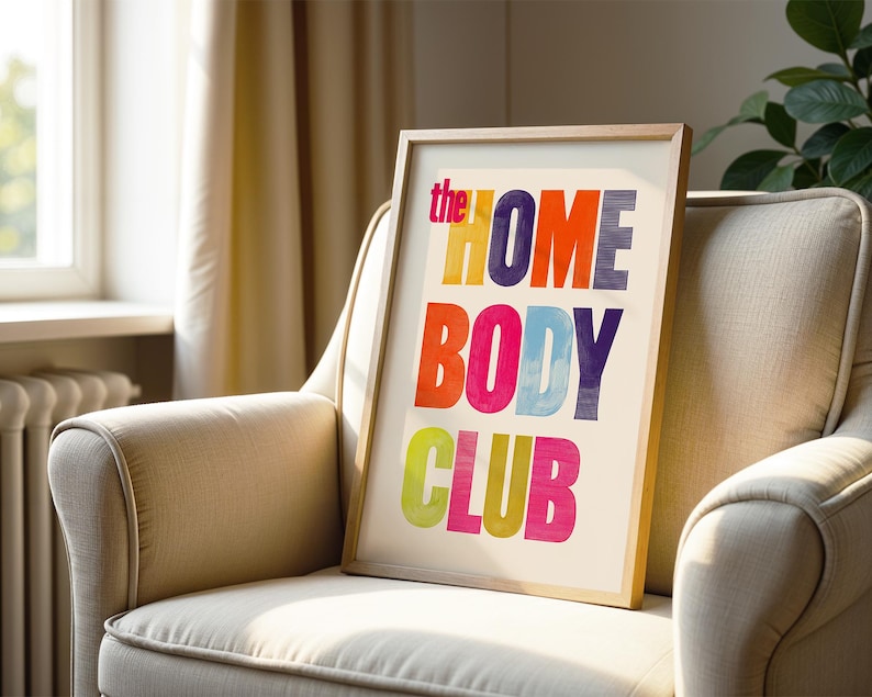 the Homebody Club Print Retro Typography Wall Art Cozy Aesthetic Poster Dorm Room Decor Colorful Quote Art
retro typography cozy aesthetic color quote art dorm wall art colorful poster midcentury vibe apartment decor gallery wall printable art modern vintage introvert gift living room art