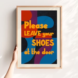 Please Leave Your Shoes at the Door Sign Printable | Retro Entryway Wall Art | Colorful Welcome Digital Print
