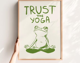 Lita på yogatrycket, meditationstryck, minimalistisk grodaväggkonst, rolig affisch, digital nedladdning