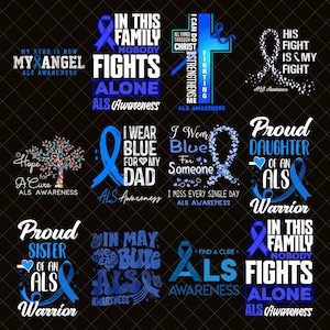 Designs ALS Awareness Png Bundle, ALS Png Bundle, Amyotrophic Lateral Sclerosis Png, ALS Blue Ribbon Png, ALS Awareness, Commercial Use