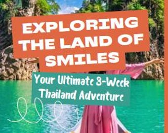 3 Week Thailand Travel Itinerary eBook Guide