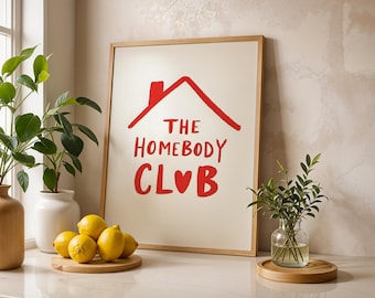 Homebody Club Print, Cozy Wall Art, Red Minimal Poster, Funny Home Quote, Modern Playful Decor