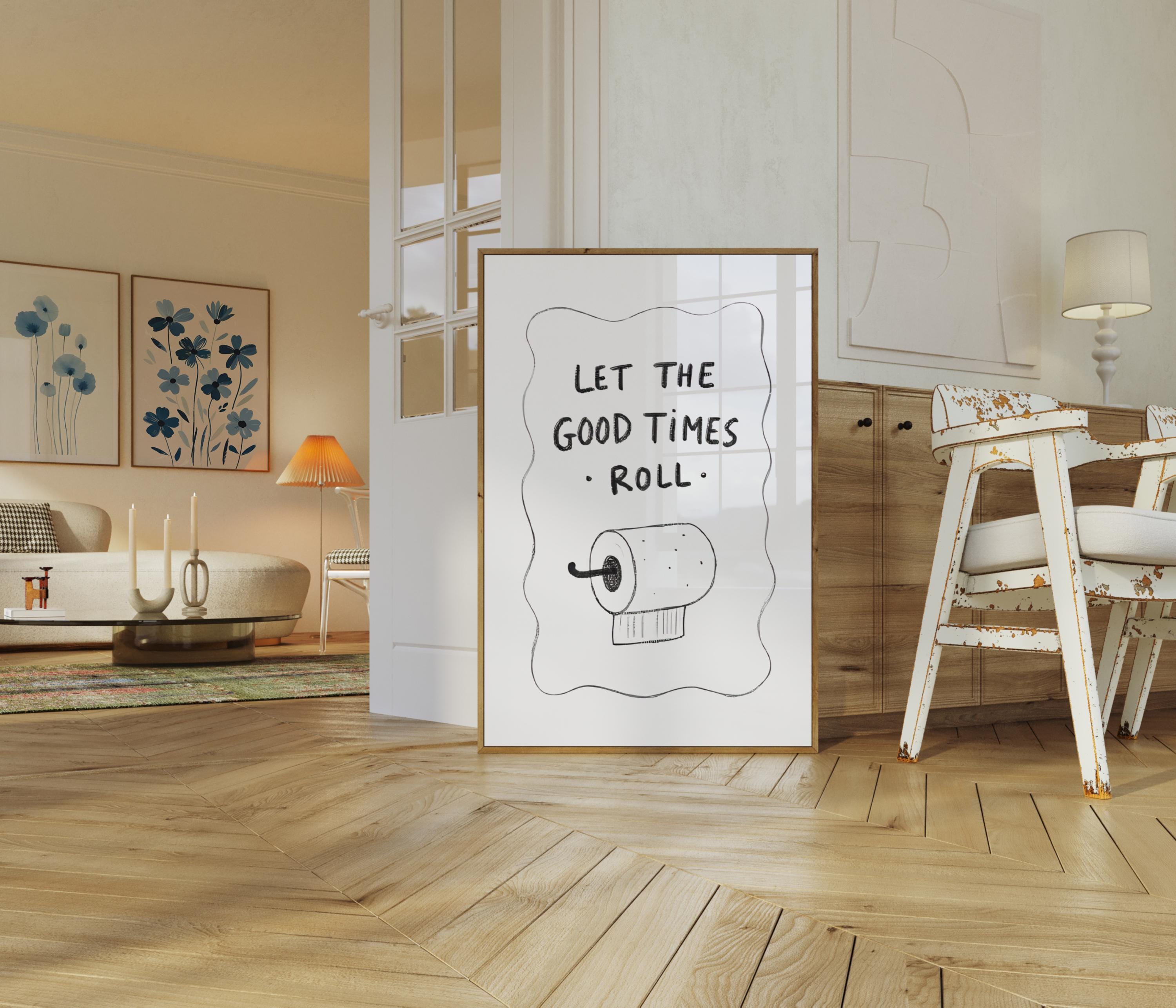 Let the Good Times Roll Poster, Funny Bathroom Art, Toilet Paper Wall ...
