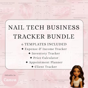 Könnte beinhalten: Ein digitaler Download in Rosa und Weiß mit der Aufschrift "NAIL TECH BUSINESS TRACKER BUNDLE". Das Bundle enthält sechs Vorlagen: Ausgaben & Einnahmen, Inventar, Preisrechner, Terminplaner und Kunden-Tracker. Der Text "Editable in Canva" ist ebenfalls sichtbar.