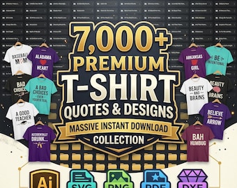 7000+ T-Shirt Designs Mega Bundle | Commercial Use (svg, png, ai, dxf) (Instant Download)