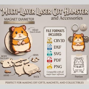 Puede incluir: Diseño de hámster y accesorios cortados con láser multicapa. Incluye cabeza, cuerpo, brazos y espalda de hámster. Los formatos de archivo incluyen CRV3D, DXF, SVG, PDF y PNG. El texto dice "Perfecto para hacer regalos, imanes y objetos de colección DIY."