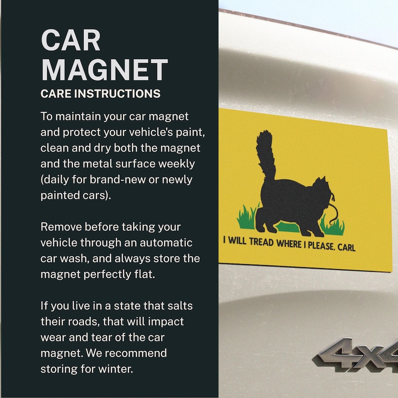 May include: Yellow car magnet featuring a black cat silhouette, green grass, and the text "I WILL TREAD WHERE I PLEASE, CARL." The rectangular magnet is attached to a vehicle.