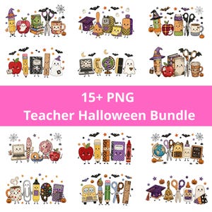 Puede incluir: Una colección digital de más de 15 archivos PNG titulada 15+ PNG Teacher Halloween Bundle, que presenta coloridas ilustraciones estilo caricatura de útiles escolares antropomórficos con motivos de Halloween.