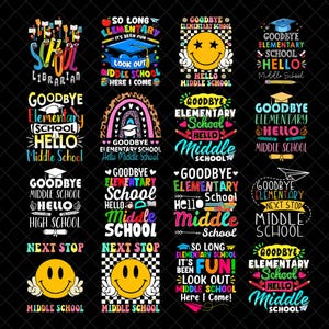Puede incluir: Una colección de diseños gráficos coloridos con texto relacionado con la escuela, incluyendo frases como "Goodbye Elementary School, Hello Middle School" y "So Long Elementary, It's Been Fun!" sobre un fondo negro.