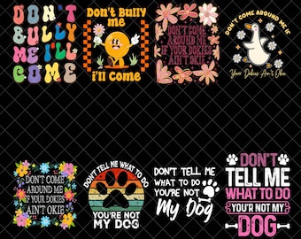 „Don't Come Around Me If Your Dokies Ain't Okie“-PNG-Bundle, Boho-Blumen-PNG, Sarkastisches Retro-PNG, Preppy-Girly-Design, Sarkasmus-PNG, Blumen-PNG