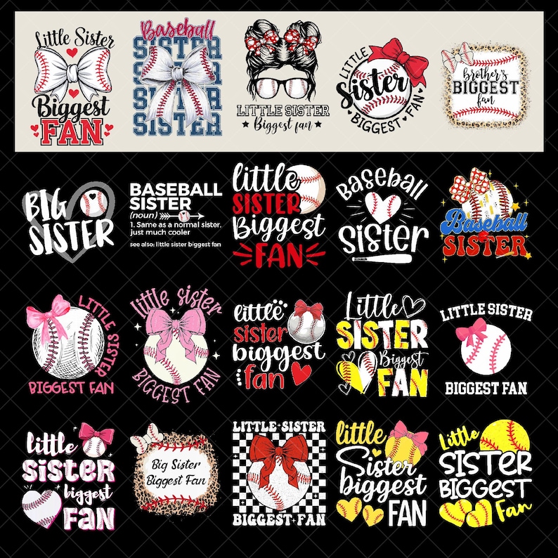 Puede incluir: Una colecci&oacute;n de dise&ntilde;os con tem&aacute;tica de b&eacute;isbol con textos como "Little Sister" y "Biggest Fan." Los dise&ntilde;os incluyen pelotas de b&eacute;isbol, lazos y corazones en varios colores, adecuados para ropa o accesorios.