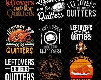 Lustiges „Resteverwertung ist was für Aufgeber“-PNG, Thanksgiving-Truthahn-Dinner als digitaler Download, Herbstliches Essens-Humor-Sublimationsdesign-Bundle für T-Shirts