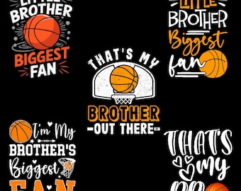 Basketball-Bruder-PNG-Bundle, Sprüche „Kleiner Bruder, größter Fan“ und „Das ist mein Bruder“, T-Shirt für den Basketballspieltag der Familie (digitaler Download)