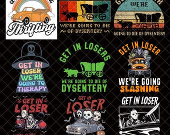 Get In Loser We're Going Slashing Png Bundle, Friends Horror Png, Spooky Png, Halloween Trendy Png, Horror Png Bundle, Fall Png