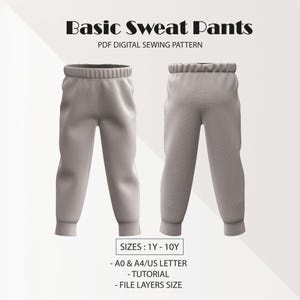 May include: A digital sewing pattern for basic sweatpants. The pattern includes sizes 1Y-10Y and comes in A0 and A4/US letter sizes. It also includes a tutorial and file layers.