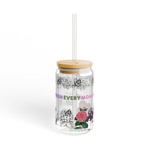 Positive Vibes Affirmations Sipper Glass, Gift Idea, Coffee Mug Alternative, Glassware Kitchen Decor, Unique Present