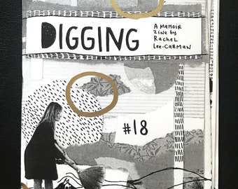 Digging #18: A Memoir Zine