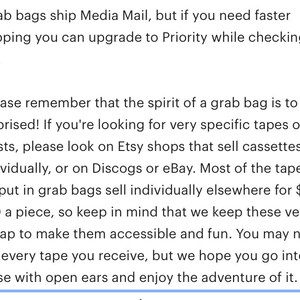 May include: Text on a blue background. The text discusses grab bags, shipping options, and the surprise element of the product. It advises customers to explore specific tapes or artists elsewhere.