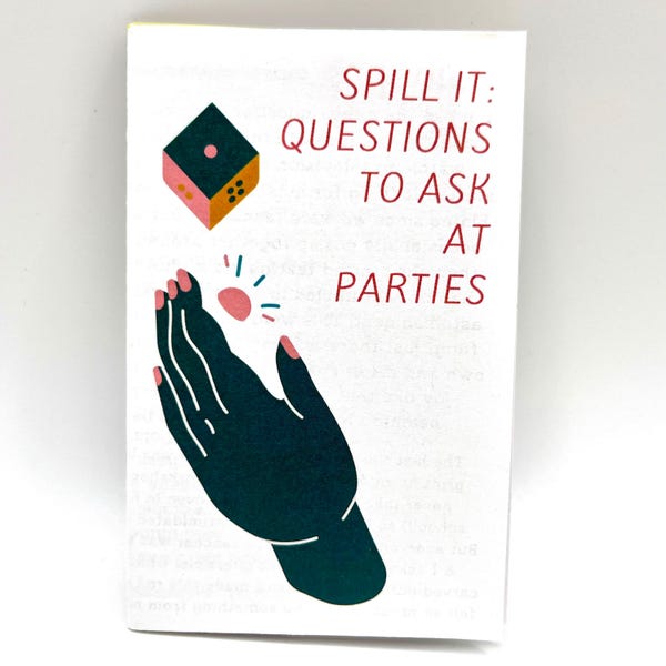 Spill It: Questions to Ask at Parties