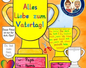 May include: A printable Father's Day craft for kids to make a trophy for their dad or grandpa. The trophy is yellow with a blue base and has the text "Alles Liebe zum Vatertag!" which translates to "All love for Father's Day!" The craft includes a heart, a scissors, and two blank spaces for the child to write their name and "For: Papa".
