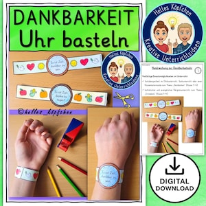 Puede incluir: Un proyecto de manualidades con el texto alemán "DANKBARKEIT Uhr basteln" (Gratitud, haz un reloj). La imagen muestra pulseras de papel con ilustraciones de corazones, soles, manzanas y calabazas. También se ve el texto "Es ist Zeit, dankbar zu sein" (Es hora de ser agradecido).