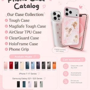 May include: A phone case catalog featuring three smartphone cases, including one with a pink frame and kitten graphics. The text lists case types, available iPhone 7-17 and Samsung Galaxy S21-S25 models, and care instructions on a light pink background.